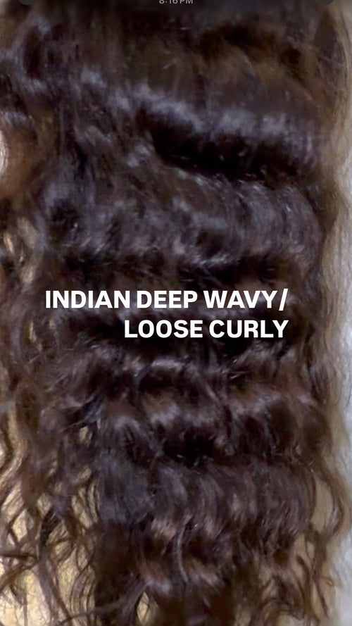 INDIAN DEEP WAVY/LOOSE CURLY